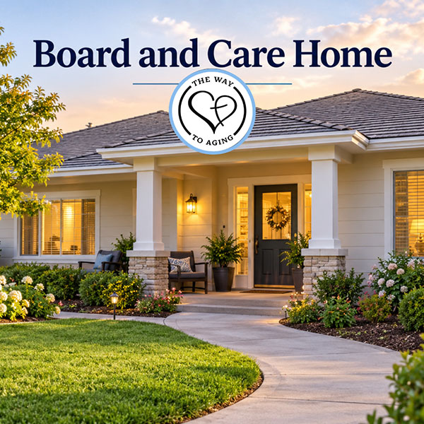 What-Is-a-Board-and-Care-Home-california